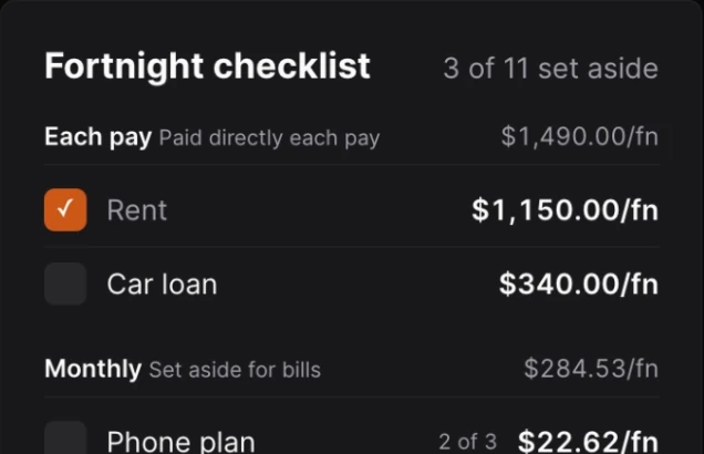 The fortnight checklist in dark mode: rent and car loan as per-payday amounts, ticked off as they are set aside.
