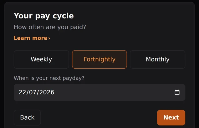The setup wizard's pay cycle screen in dark mode: weekly, fortnightly or monthly, and your next payday.